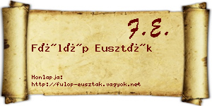Fülöp Euszták névjegykártya